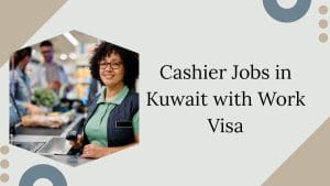 Urgent cashier jobs in Kuwait