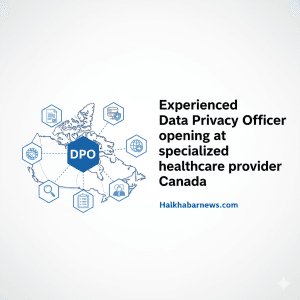 Experienced Data Privacy Officer Opening at Specialized Healthcare Provider Canada