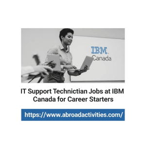 IT Support Technician Jobs at IBM Canada for Career Starters