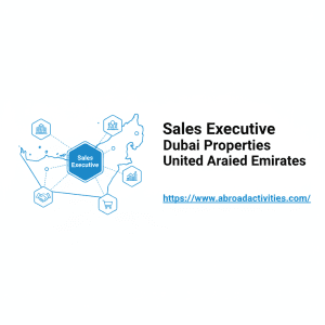 Sales Executive Dubai Properties United Arab Emirates