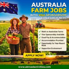 Australia Farm Jobs with Visa Sponsorship for Foreigners