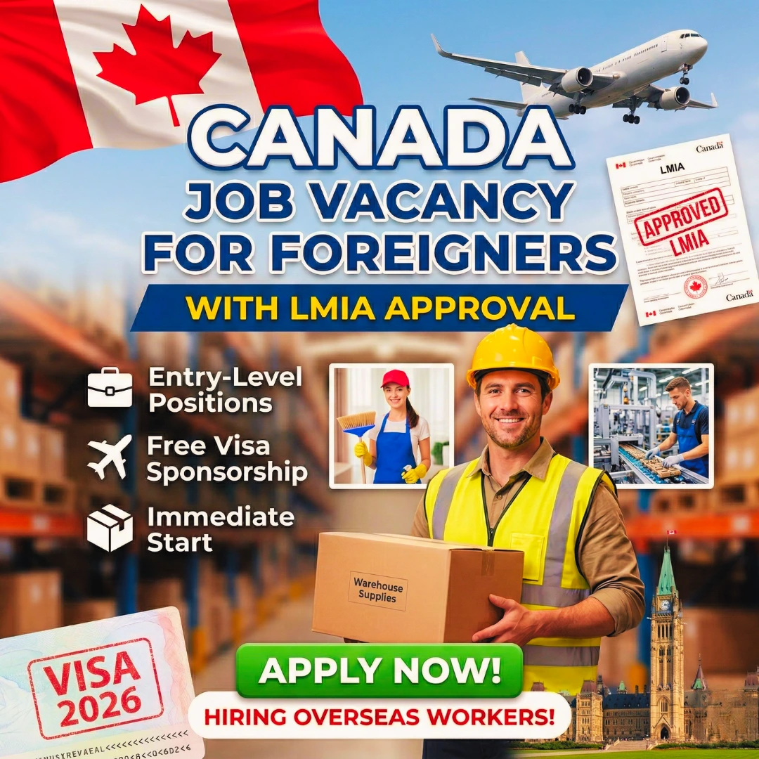 Canada Job Vacancy for Foreigners with LMIA Approval