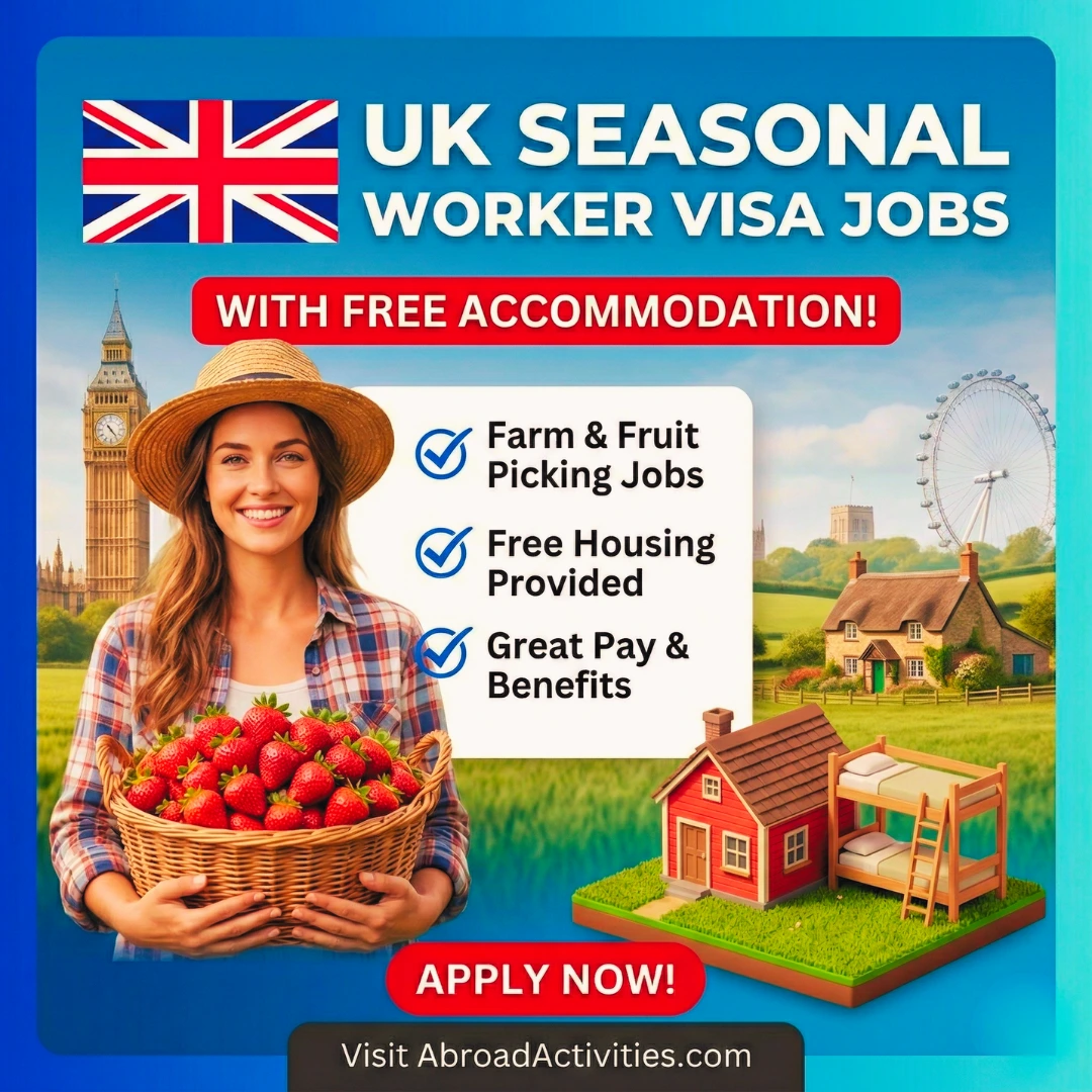 UK Seasonal Worker Visa Jobs with Free Accommodation