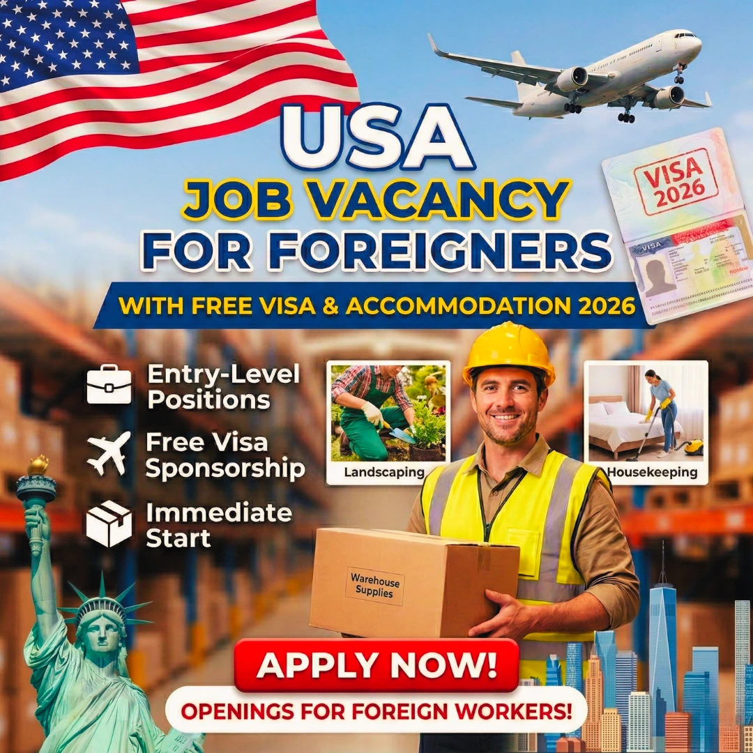 USA Job Vacancies with Free Visa and Accommodation 2026
