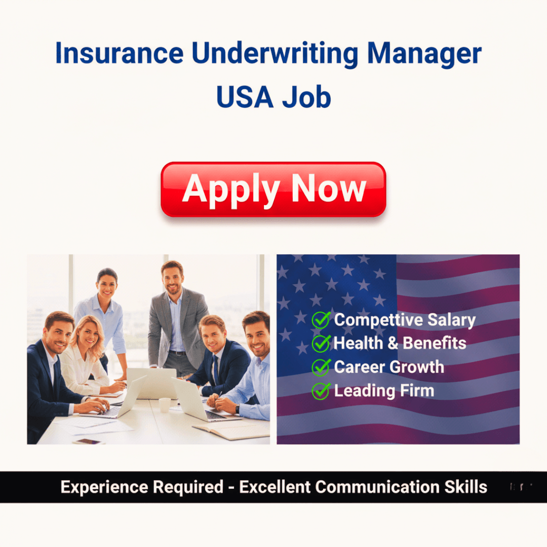 Urgent 5 Insurance Underwriting Manager USA Job Apply Online
