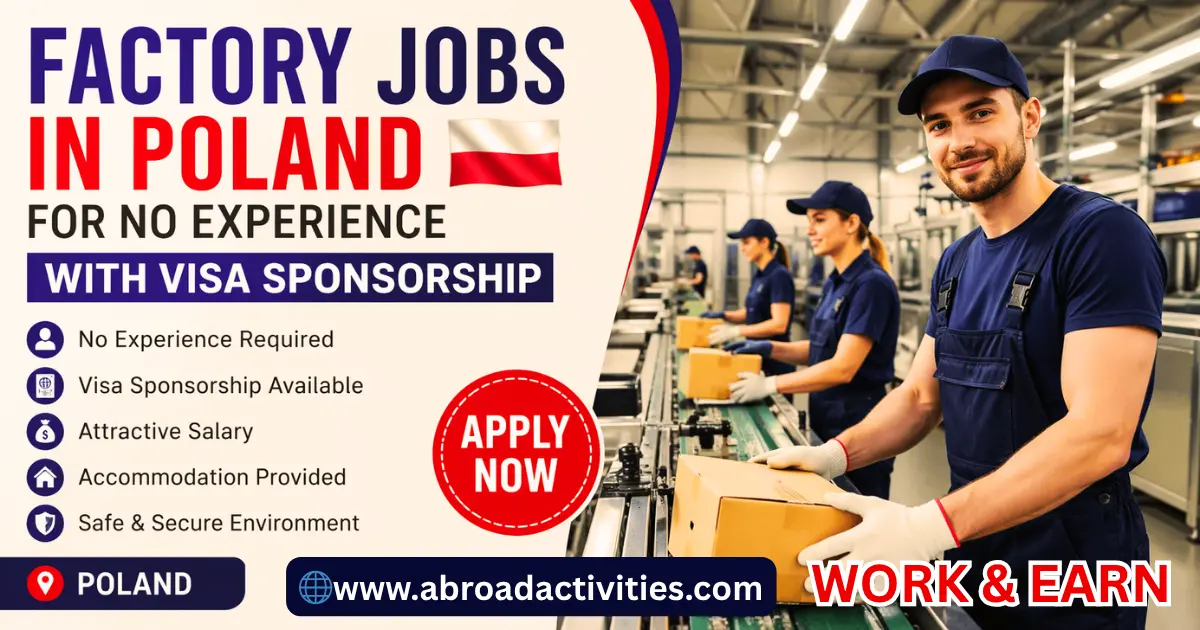 Factory Jobs in Poland for No Experience with Visa Sponsorship