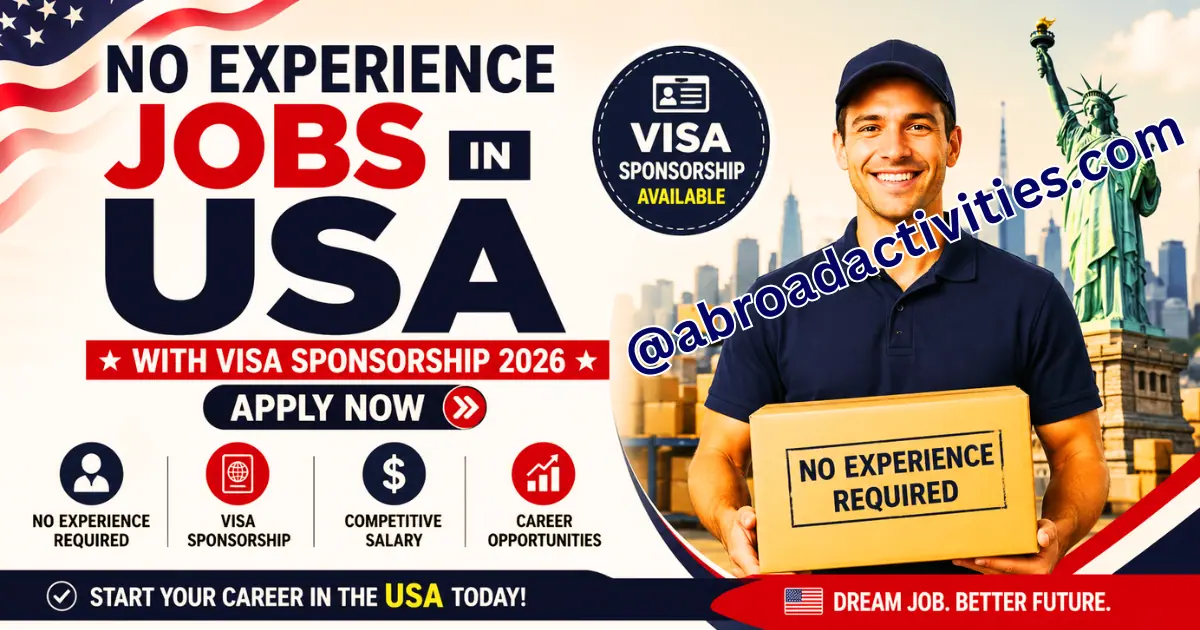 No Experience Jobs in USA with Visa Sponsorship