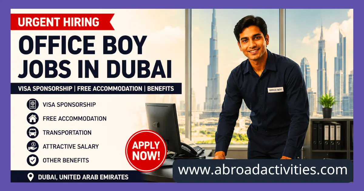 Urgent Hiring Office Boy Jobs in Dubai 2026
